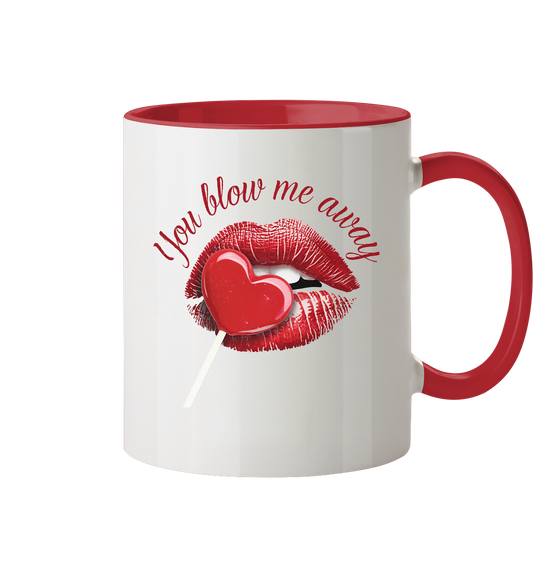 Blow me away - Tasse zweifarbig mit zwei Seitendruck